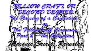 Duncans Masonic Ritual and Monitor Chapter 2 The FellowCraft or 2nd Degree  Part 2 The Obligation [upl. by Hilel7]