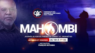 MAHOMBI PRIÈRE NONSTOP ET PROPHETIE AVEC LE PASTFRANCOIS MUTOMBO VHMERCREDI 11 SEPTEMBRE 2024 [upl. by Nedaj]