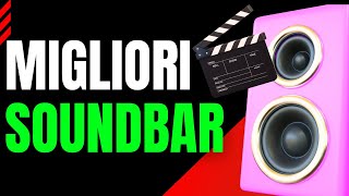 Migliori Soundbar  BestBuy del 2024 [upl. by Yekcir950]