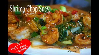 How To Make Shrimp Chop Suey  Chinese Food Recipe [upl. by Royd28]