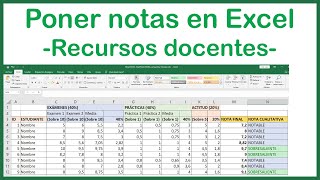 Poner notas calificaciones con Excel para docentes fórmulas y preparar archivo [upl. by Sisenej]