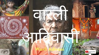 warli revolt adivasi ki life वारली आदिवासी varli tribe of India 🇮🇳 [upl. by Schick]