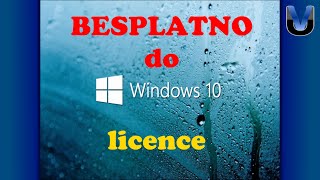 Legalno i besplatno do Windows 10 licence [upl. by Galitea207]