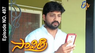 Savithri  4th November 2016  Full Episode No 497  ETV Telugu [upl. by Dagny]