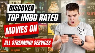 Discover Top IMDb Rated Movies for All Streaming Services  Tips and Tricks [upl. by Yatnahs537]