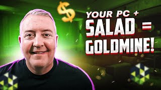 Turn Your PC Into A Passive Gold Mine In 7 Minutes With Salad Miner [upl. by Glass]