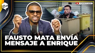 FAUSTO MATA PIDE PERDÓN A ALOFOKE Y ENVÍA FUERTE MENSAJE A ENRIQUE CRESPO [upl. by Lika552]