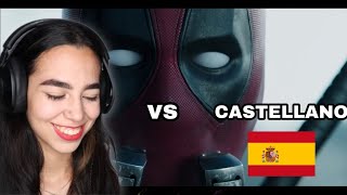 REACCIONO a DEADPOOL  🇲🇽 LATINO VS CASTELLANO  COMPARATIVA DE DOBLAJE [upl. by Thompson]