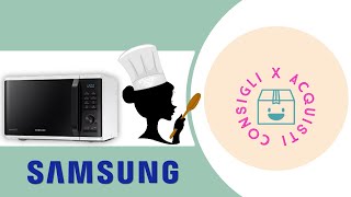 Samsung MG23K3515AWET  Microonde Grill dalle innumerevoli funzionalità [upl. by Arda]