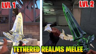 Tethered Realms Melee Lv1 vs Lv2  valorant Tethered Skin bundle [upl. by Deana129]