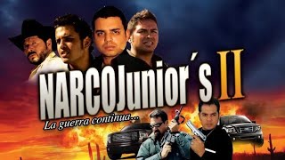 NARCO JUNIORS 2 PELICULA COMPLETA [upl. by Friedrick641]