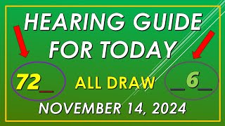 HEARING GUIDE TODAY 6D LOTTO 3D LOTTO EZ2 LOTTO NOVEMBER 14 2024Gaming Channel 15K 36 [upl. by Tanney]