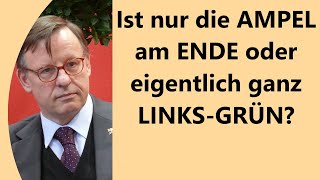 Was meinen Sie Haben linksgrüne Narrative AgitationsKraft verloren Ende des ÖkoParadiesTraum [upl. by Linzy]