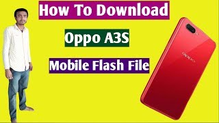 how to download oppo a3s flash file  oppo a3s stock rom download  oppo a3s mobile flash file 2020 [upl. by Florian854]