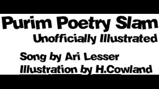 Ari Lesser  Purim Poetry Slam  Illustrated [upl. by Tadeas]