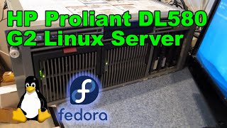 HP Proliant DL580 G2 Linux Server [upl. by Aned]