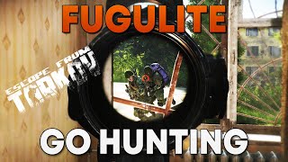 Fugglet n Aculite  Go Hunting  Escaping From Tarkov [upl. by Assilev]