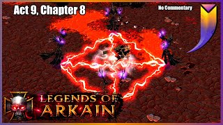 The Legends of Arkain The True Story 98  King of the Dead [upl. by Cichocki]