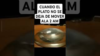 parati cuando el plato no se deja de mover ala 2AM [upl. by Manny107]