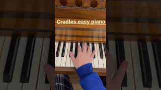 Cradles easy piano tutorial [upl. by Ahselyt133]