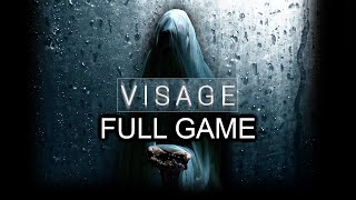 Visage  Gameplay Walkthrough FULL GAME True Ending [upl. by Ebehp]