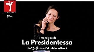 Monologo della Presidentessa da quotLe Beatriciquot di Stefano Benni [upl. by Yerok216]