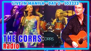 The Corrs  13 Radio  Day 2  102223 [upl. by Di]