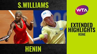 Serena Williams vs Justine Henin  Extended Highlights  Final Set  2002 Rome Final [upl. by Snell]