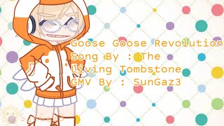 Goose Goose Revolution  GMV  SunGaz3 [upl. by Pilloff754]