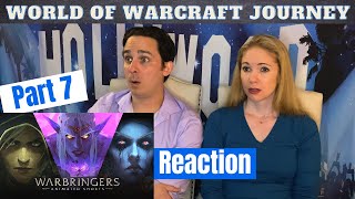 World of Warcraft Journey Part 7 Warbringers Reaction [upl. by Anyak408]