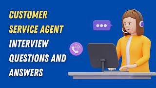 Customer Service Agent Interview Questions And Answers [upl. by Elysha]