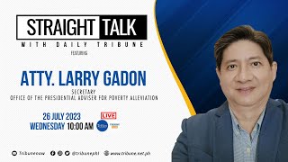 Straight Talk  Atty Larry Gadon [upl. by Llennej]