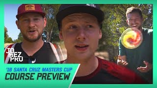 Course Preview  18 Santa Cruz Masters Cup  McBeth Lizotte Wysocki Sexton Koling [upl. by Stew]