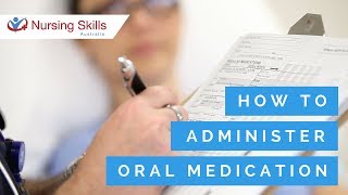 Nursing Skills Australia  How to Administer Oral Medication [upl. by Polad966]