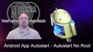 Android App Autostart  Autostart No Root [upl. by Annazor]