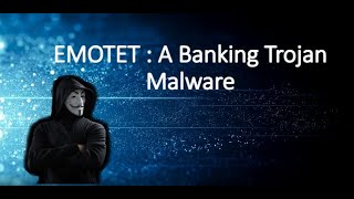 World’s Deadliest malware  EMOTET  A Banking Trojan Malware  Cybersec Live  malware emotet [upl. by Farhsa]