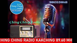 CHING CHING RADIO KAKCHING 896 MHZ 14112024 EVENING [upl. by Finegan]