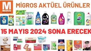 MİGROS AKTÜEL KATALOĞU15 MAYIS 2024 SONA ERECEKGIDA TEMİZLİKRESMİ KATALOĞURESMİ KATALOĞUmigros [upl. by Calendra193]