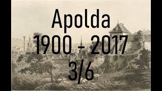 Apolda 1900 2017 Teil 3 [upl. by Malkah776]