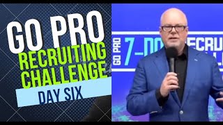 Day 6 GO PRO Recruiting Challenge Scripts To Confidently Overcome Any Objection [upl. by Dave889]