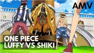 One Piece AMV  Luffy vs Shiki  One Piece x Radioactive Imagine Dragons Music Video HD [upl. by Radke123]