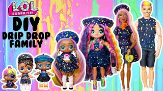 DIY LOL Surprise Family Drip Drop MEGA Makover Custom Fun Craft With Barbie amp Ken Dolls [upl. by Lorne]