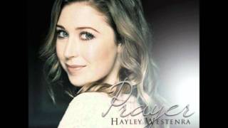 Hayley Westenra  Flood  Prayer [upl. by Ardin59]