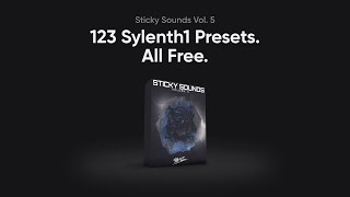 Sticky Sounds Vol 5  Free EDM Sylenth1 Presets  Stickz [upl. by Sokim]