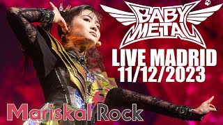 BABYMETAL ベビーメタル  quotIjime Dame Zettaiquot LIVE MADRID 2023 [upl. by Chappy]