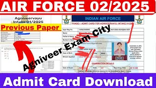 Air force Agniveer Admit Card download 2024Previous Question PaperHow Check Exam City [upl. by Dorsey399]