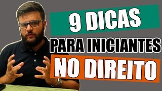 DICAS PARA INICIANTES NO CURSO DE DIREITO  O DIREITO E EU [upl. by Hut769]