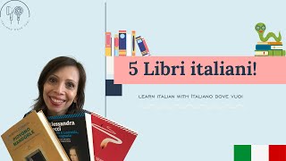 5 Libri in Italiano  C1C2 [upl. by Beesley569]