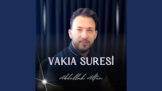 Vakıa Suresi 2024 [upl. by Aiza732]