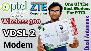 PTCL VDSL2 Wireless 300 ZTE Modem Unboxing Video On See Tech [upl. by Lamont]